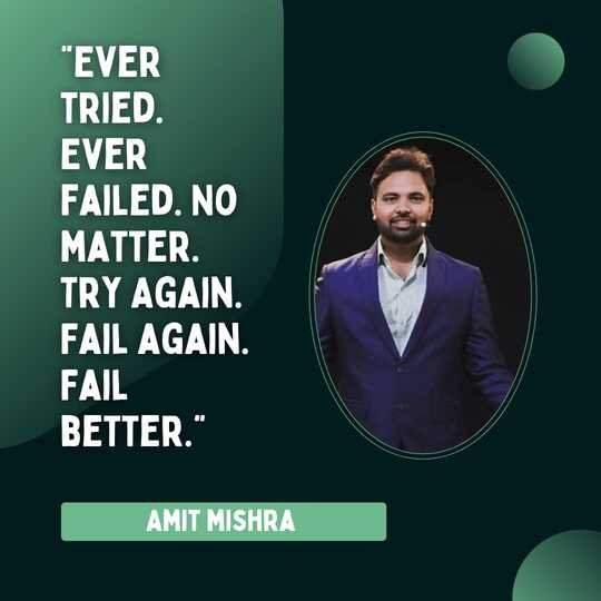 Amit Mishra Motivational Quotes & Amit Mishra Biography