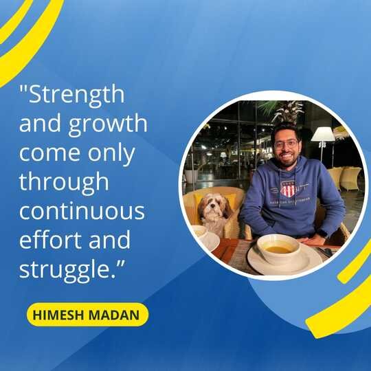 Himesh Madan Motivational Quotes & Himesh Madan Biography