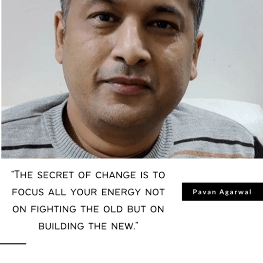 Pavan Agarwal Blogger Motivational Quotes & Pavan Agarwal Biography