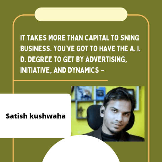 Satish Kushwaha Motivational Quotes & Satish Kushwaha Biography