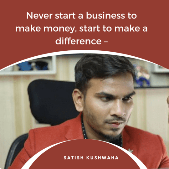 Satish Kushwaha Motivational Quotes & Satish Kushwaha Biography