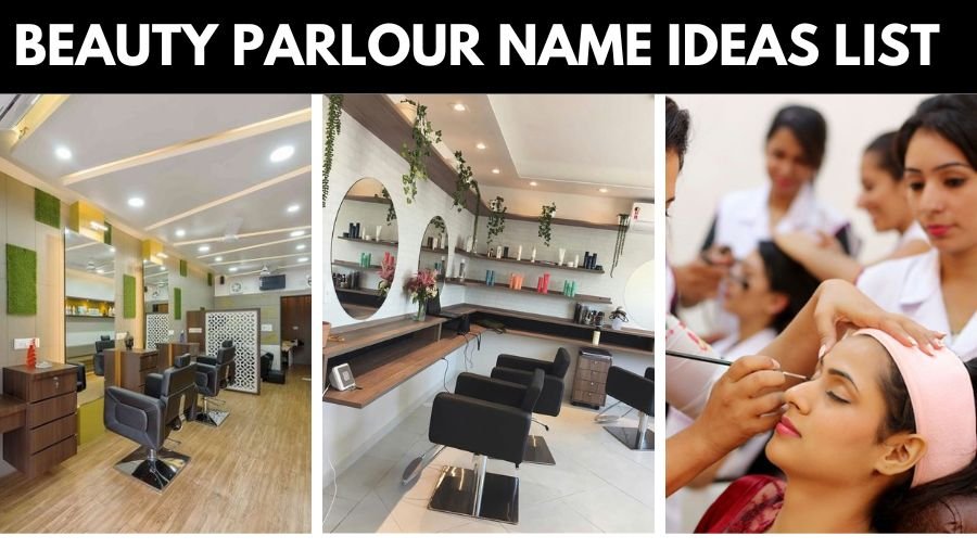 Beauty Parlour Name Ideas List