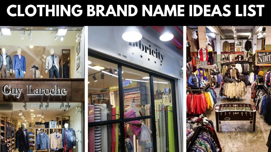 Clothing Brand Name Ideas List
