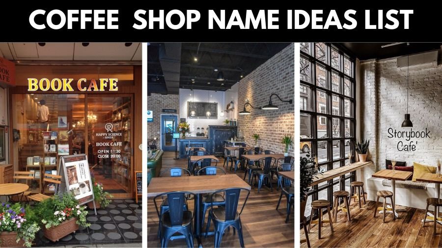 Coffee Shop Name Ideas List