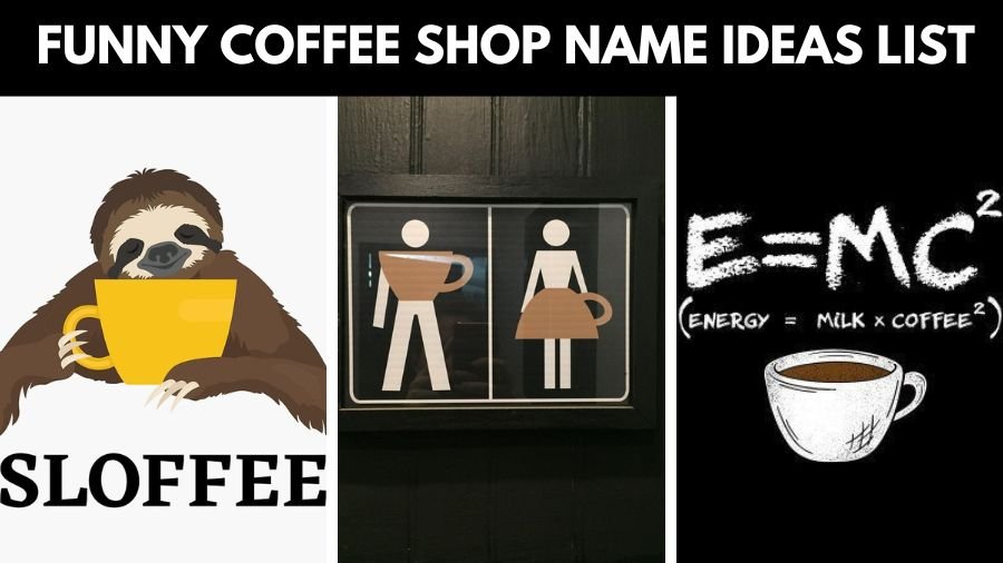 Funny Coffee Shop Name Ideas List