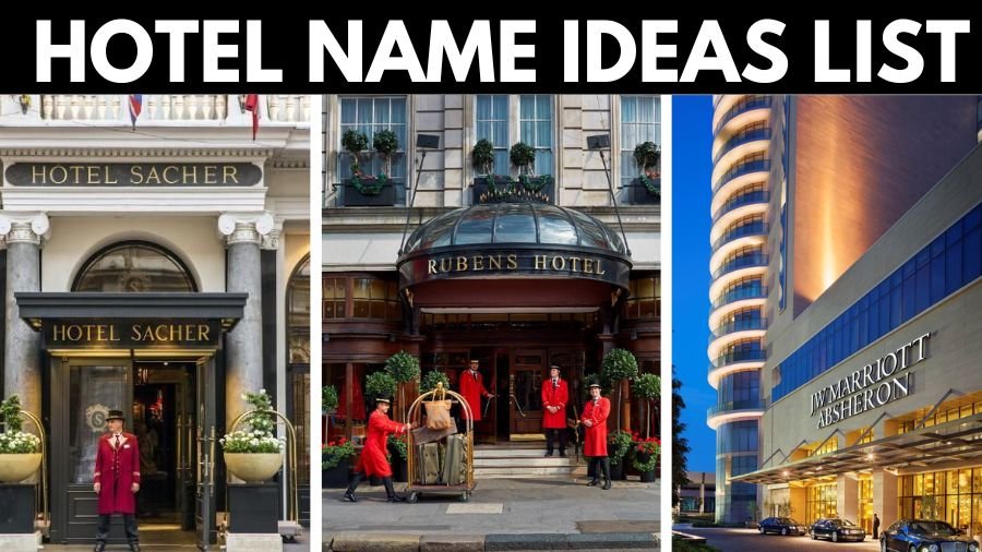 Hotel Name Ideas List