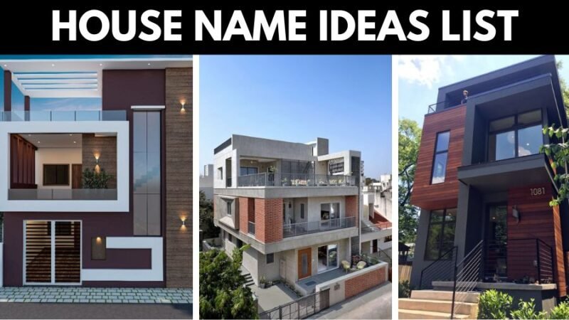 250 House Name Ideas List