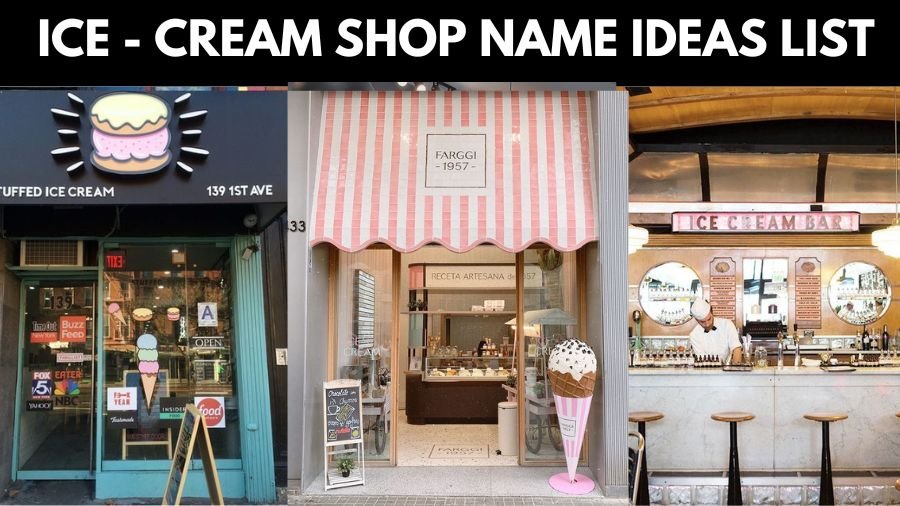 Ice Cream Shop Name Ideas List
