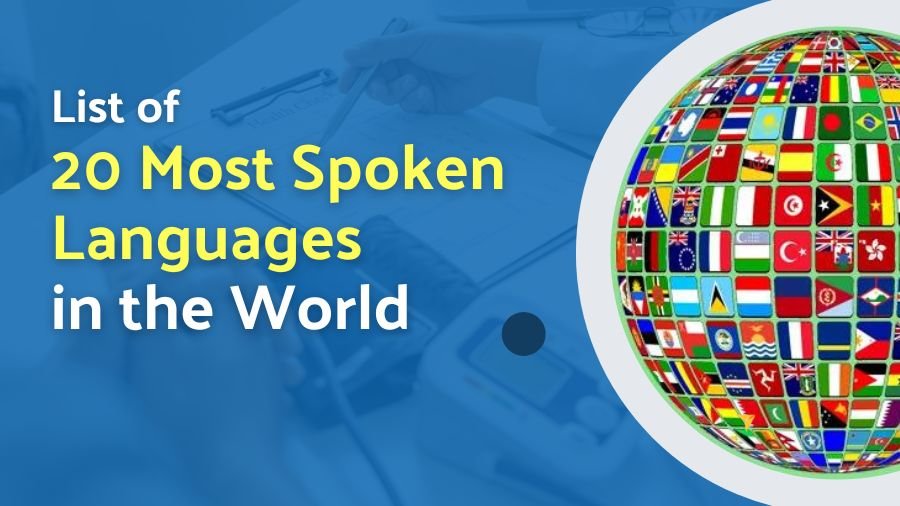 List of 20 Most Spoken Languages in the World