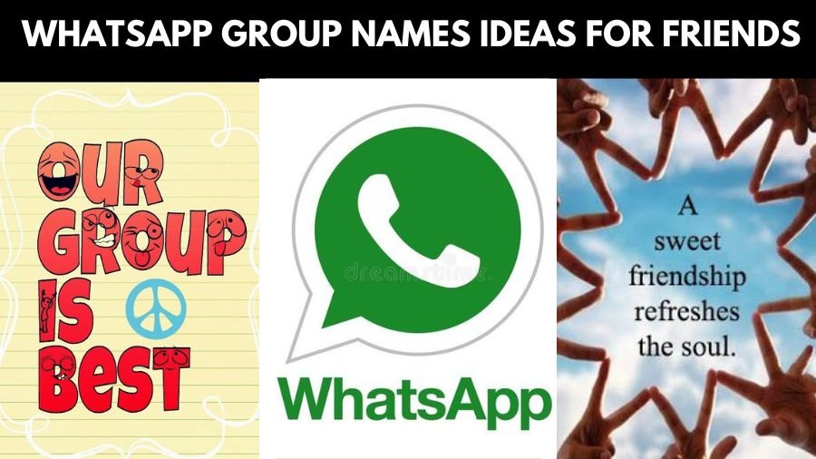 Whatsapp Group Names Ideas For Friends
