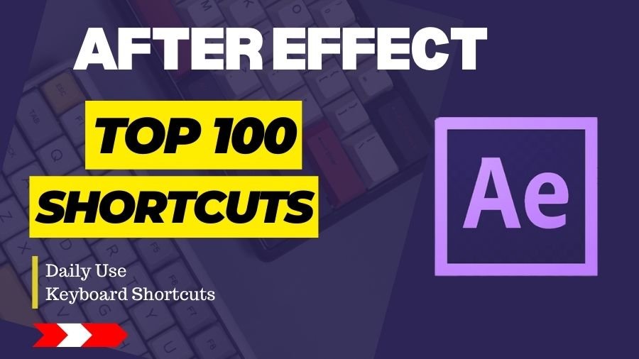 after-effect-powerful-keyboard-shortcuts-for-daily-use