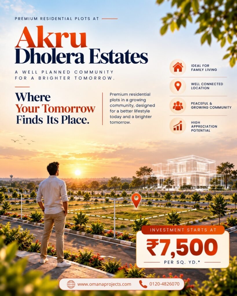 Dholera SIR Plot Options | Residential Plots in Akru Village