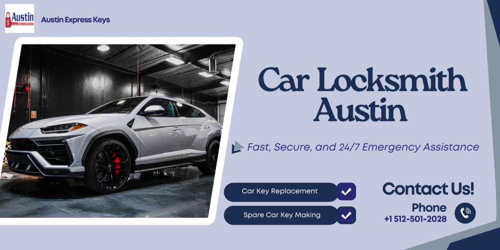 Austin Express Keys – 24 Hr Locksmith