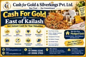 Trusted Cash For Gold in East of Kailash Near You