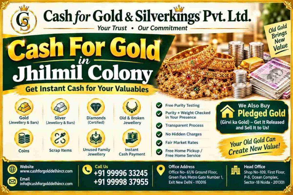 Get Best Rates with Cash For Gold in Jhilmil Colony Today