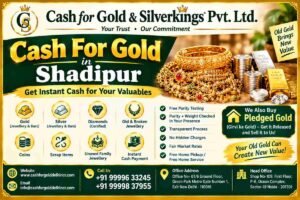 Sell Your Old Jewellery with Cash For Gold in Shadipur