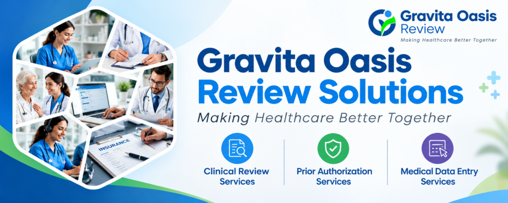 Medical Data Entry Services – Gravita Oasis Review