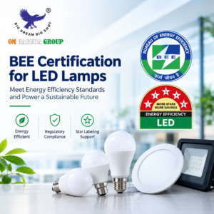 BEE Certification for LED Lamps – Om Garuda Group photo 2